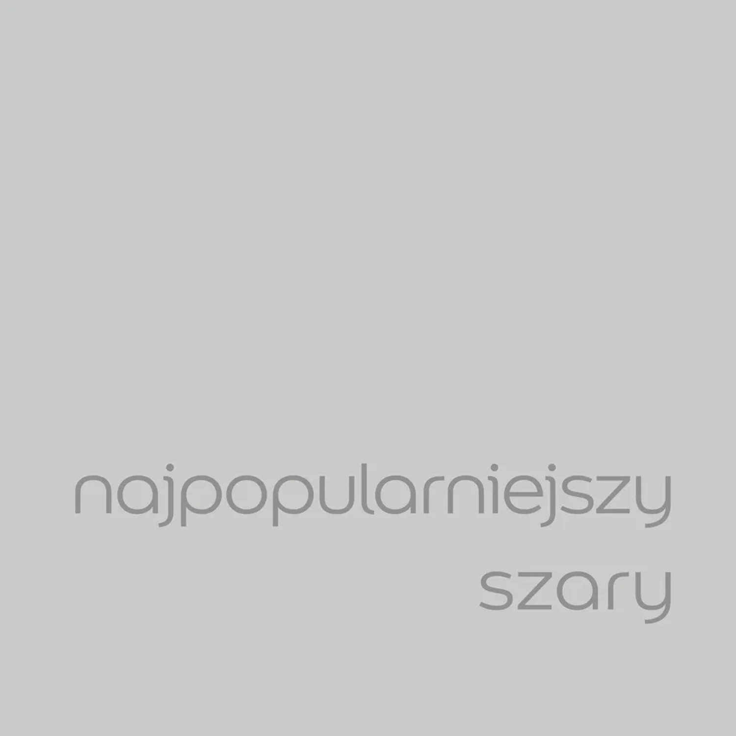 Szara farba do ścian t.b.t. – najpopularniejszy kolor do wnętrz.