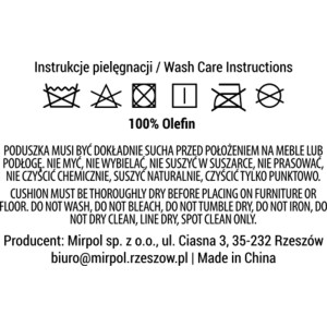 Instrukcje pielęgnacji mebli ogrodowych t.b.t.: Unikać prania, wybielania, suszenia w suszarce bębnowej, prasowania i czyszczenia chemicznego.