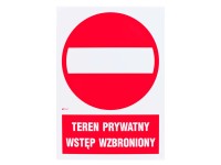 Znak teren prywatny - wstęp wzbroniony