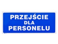 Znak przejście dla personelu